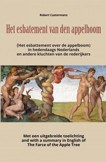 Het esbatement van den appelboom (Het esbattement over de appelboom) in hedendaags Nederlands en andere kluchten van de rederijkers voorzijde