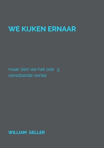 We kijken ernaar