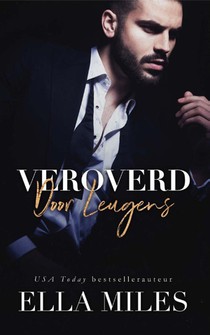 Veroverd door leugens