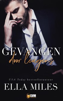 Gevangen door leugens