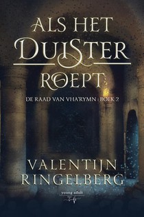 Als het duister roept