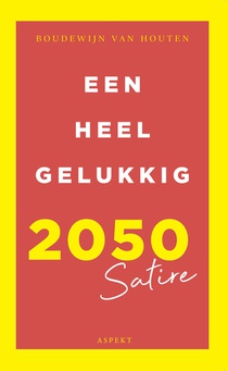 Een heel gelukkig 2050