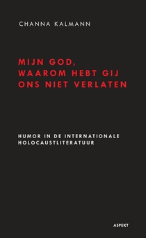 Mijn God, waarom hebt Gij ons niet verlaten?