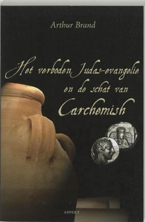 Het verboden Judas-evangelie en de schat van Carchemish