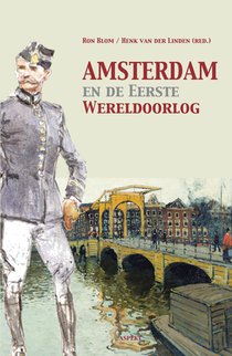 Amsterdam en de Eerste Wereldoorlog