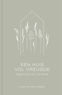 Een huis vol vreugde