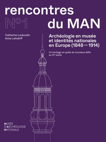 Archéologie en musée et identités nationales en Europe (1848-1914) voorzijde