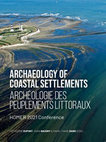 Archaeology Of Coastal Settlements