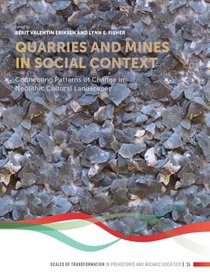 Quarries and mines in social context