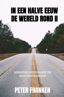 In een halve eeuw de wereld rond II voorzijde