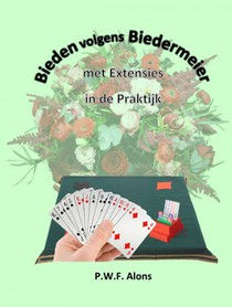 Bieden volgens Biedermeier met Extensies in de Praktijk voorzijde