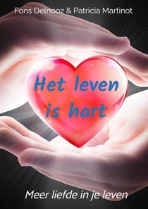 Het leven is hart voorzijde