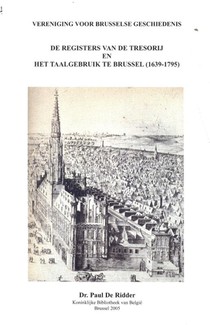 De registers van de tresorij en het taalgebruik te Brussel (1639-1795) voorzijde