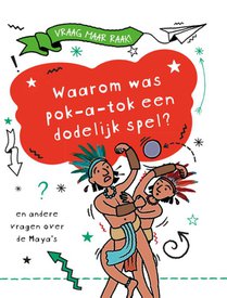 Waarom was pok-a-tok een dodelijk spel? voorzijde