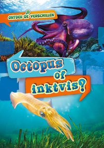 Octopus of inktvis?