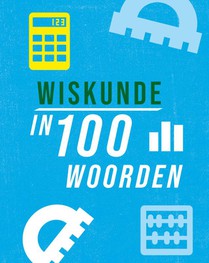 Wiskunde in 100 woorden voorzijde