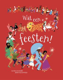 Wat een feesten!