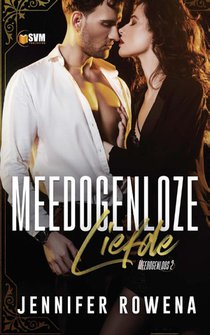 Meedogenloze liefde