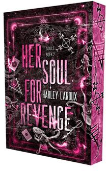 Her soul for revenge