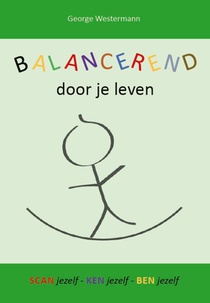 Balancerend door je leven