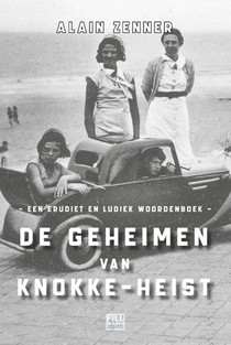 De geheimen van Knokke-Heist