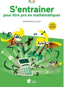 S'entraîner pour être pro en mathématiques