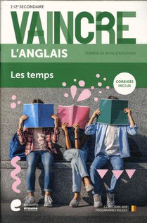 Vaincre Anglais - Les temps