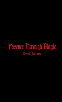 Essence Through Magic