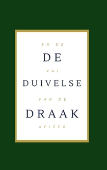 De Duivelse Draak en de Val van de Keizer