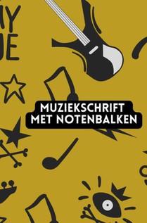 Muziekschrift met notenbalken