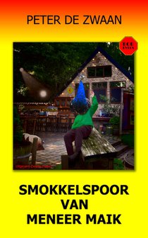 Smokkelspoor van meneer Maik