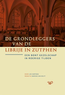 De grondleggers van de Librije in Zutphen