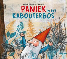 Paniek in het kabouterbos