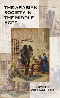 The Arabian society in the middle ages