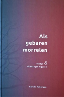 Als gebaren morrelen