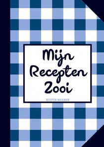 Originele Cadeaus voor Vrouwen en Mannen - Recepten Invulboek / Receptenboek - 