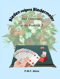 Bieden volgens Biedermeier met Extensies in de Praktijk 2 voorzijde