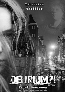 Delirium?! Redux