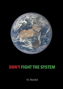 Don't Fight the System voorzijde
