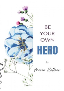 Be your own hero voorzijde