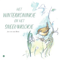 Het Winterkoninkje en het Sneeuwklokje