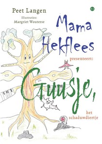 Mama Hekflees presenteert: Guusje, het schaduwdiertje voorzijde