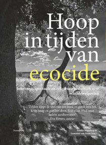 Hoop in tijden van ecocide