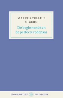 De beginnende en de perfecte redenaar