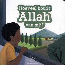 Hoeveel houdt Allah van mij?