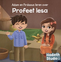 Adam en Firdaous leren over Profeet Iesa voorzijde