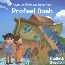 Adam en Firdaous leren over Profeet Noeh voorzijde