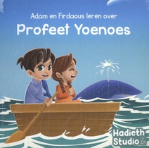 Adam en Firdaous leren over Profeet Yoenoes voorzijde