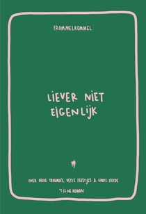 Liever niet eigenlijk