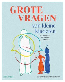 Grote vragen van kleine kinderen